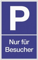 Schild Parken für Besucher B.250xH.400mm Kunststoff blau/weiß