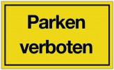 Schild Parken verboten B.250xH.150mm Kunststoff gelb/schwarz